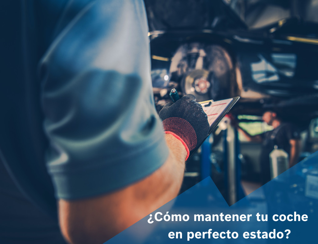 cómo mantener tu coche en perfecto estado